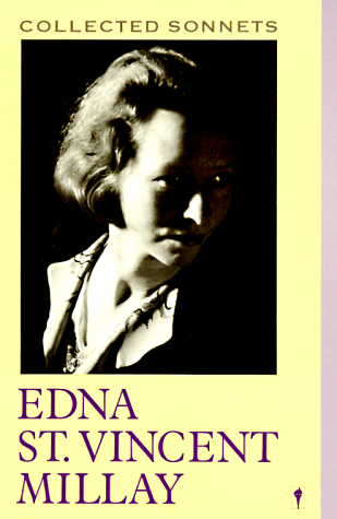 Edna St. Vincent Millay: Collected Sonnets