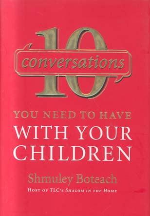 10 Conversations You Need to Have with Your Children
