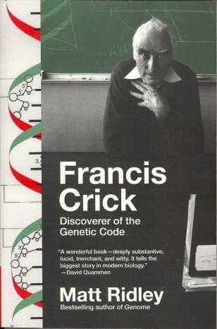 Francis Crick: Discoverer of the Genetic Code (Eminent Lives)