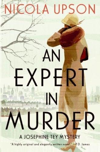An Expert in Murder (Josephine Tey Mysteries)