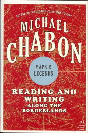 Maps & Legends: Reading and Writing Along the Borderlands (P.S.)