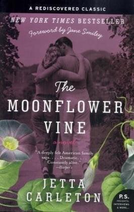 The Moonflower Vine: A Novel (P.S.)