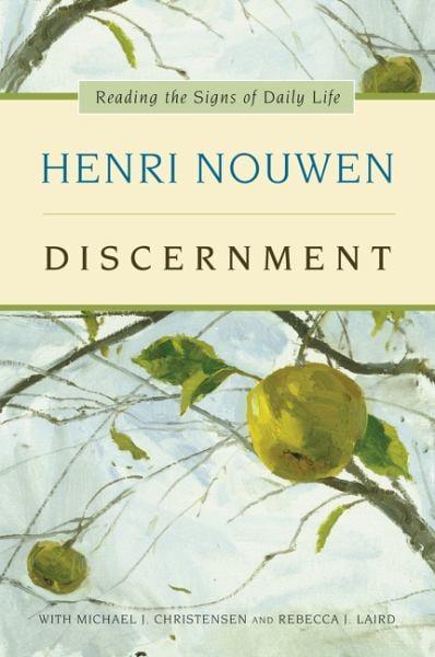 Discernment:  Reading the Signs of Daily Life