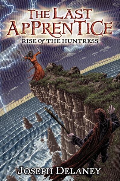 Rise of the Huntress (The Last Apprentice)