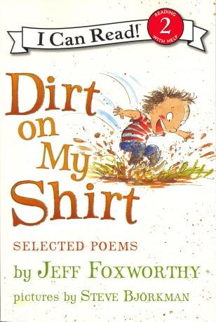 Dirt On My Shirt (I Can Read, Level 2)