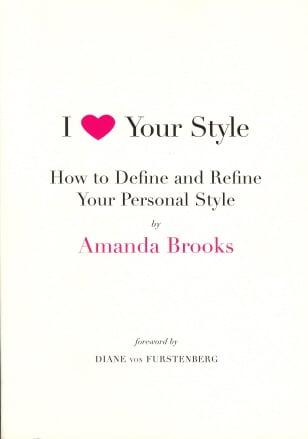 I Love Your Style: How to Define and Refine Your Personal Style