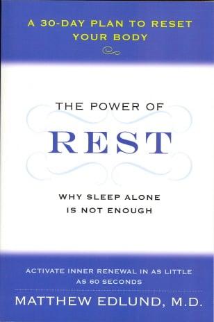 The Power of Rest: Why Sleep Alone Is Not Enough. A 30-Day Plan to Reset Your Body