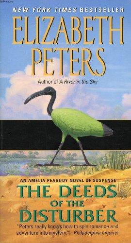 Deeds of the Disturber (Amelia Peabody, Bk. 5)