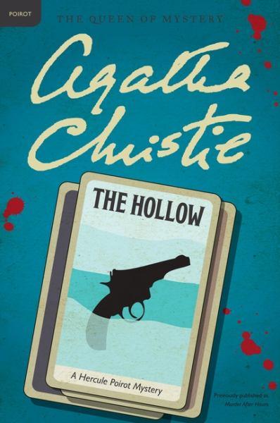 The Hollow - A Hercule Poirot Mystery (Murder After Hours)