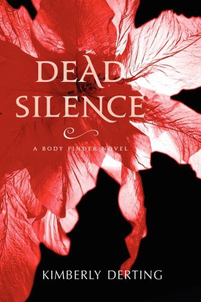 Dead Silence (Body Finder, Bk. 4)