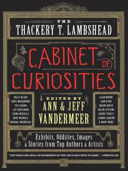 The Thackery T. Lambshead Cabinet of Curiosities