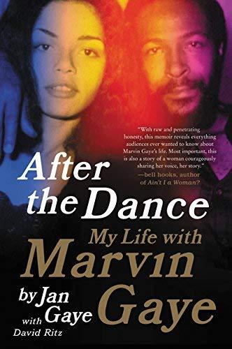 After the Dance: My Life with Marvin Gaye