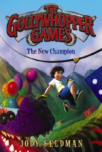 The New Champion (Gollywhopper Games, Bk.2)