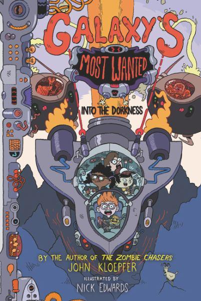 Into the Dorkness (Galaxy's Most Wanted, Bk. 2)