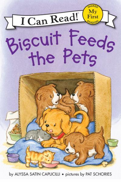 Biscuit Feeds the Pets (My First I Can Read!)
