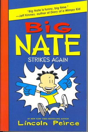 Big Nate Strikes Again (Big Nate, Volume 2)