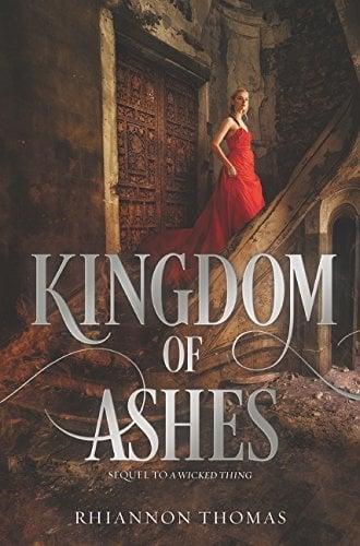 Kingdom of Ashes (Wicked Things, Bk. 2)