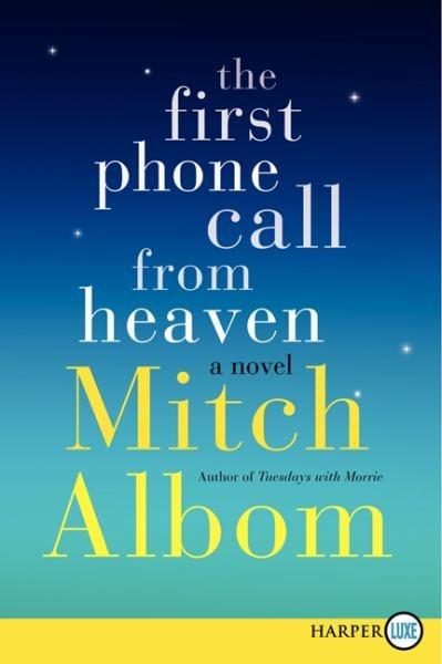 The First Phone Call from Heaven (Large Print)