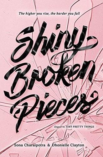 Shiny Broken Pieces (Tiny Pretty Things, Bk. 2)