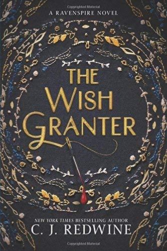 The Wish Granter (Ravenspire, Bk. 2)