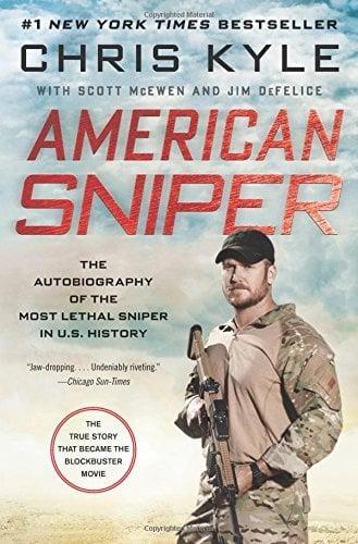 American Sniper: The Autobiography of the Most Lethal Sniper in U.S. Military History
