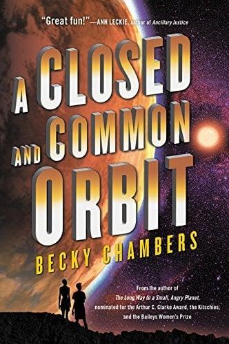 A Closed and Common Orbit (Wayfarers Series, Bk. 2)