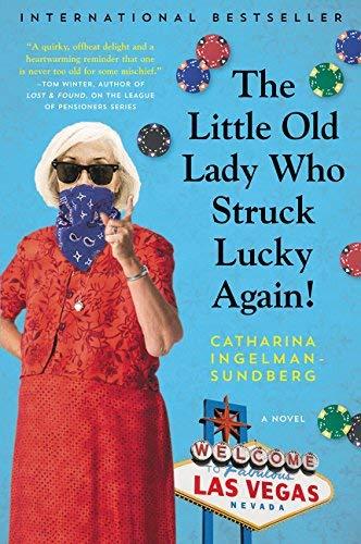 The Little Old Lady Who Struck Lucky Again!(League of Pensioners)