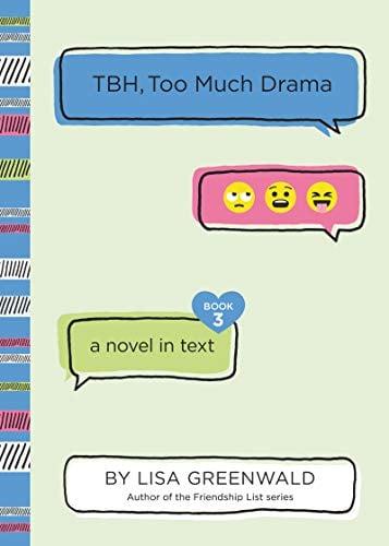TBH, Too Much Drama (TBH, Bk. 3)
