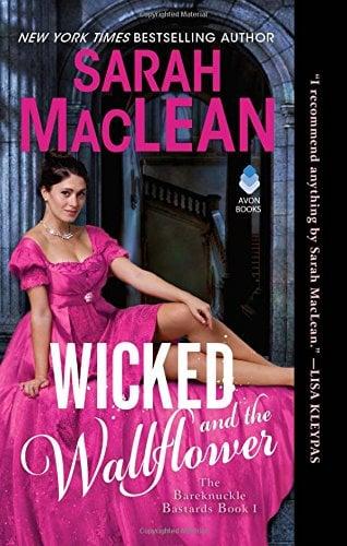 Wicked and the Wallflower (The Bareknuckle Bastards, Bk 1)