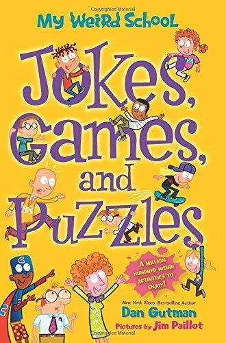 Jokes, Games, and Puzzles (My Weird School)