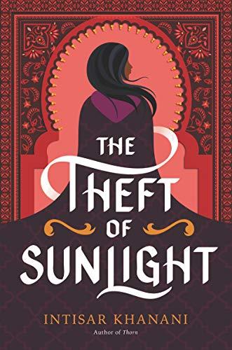 The Theft of Sunlight (Dauntless Path, Bk. 2)