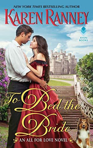 To Bed the Bride (All for Love Trilogy)