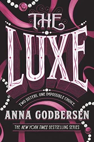 The Luxe (Bk. 1)