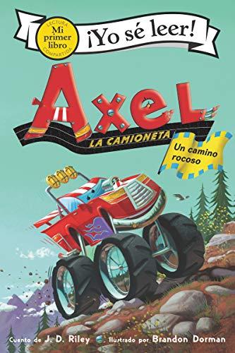 Un Camino Rocoso (Axel La Camioneta (My Primer Libre Yo Se Leer!)