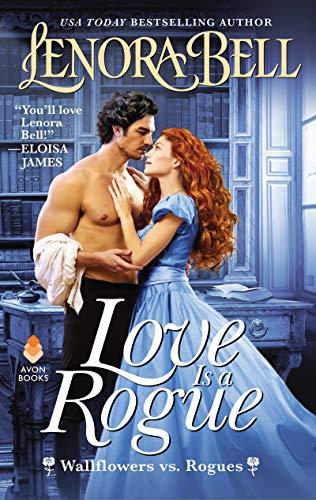 Love Is a Rogue (Wallflowers vs. Rogues)