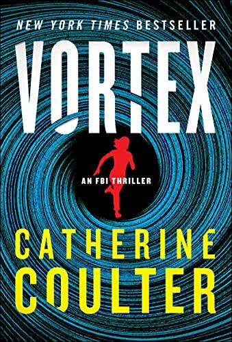 Vortex (An FBI Thriller, Bk. 25)