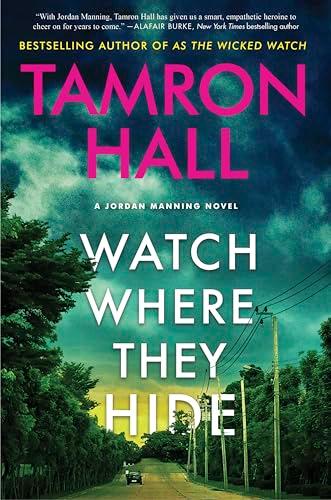 Watch Where They Hide (Jordan Manning, Bk. 2)