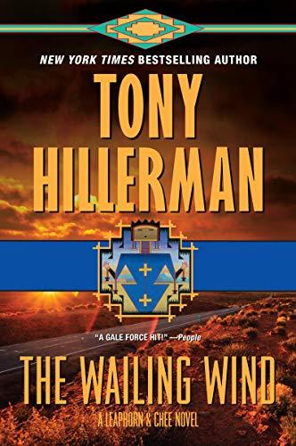 The Wailing Wind (Leaphorn and Chee, Bk. 15)
