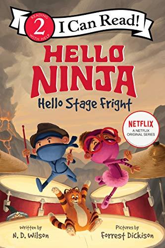 Hello Stage Fright (Hello Ninja, I Can Read, Level 2)