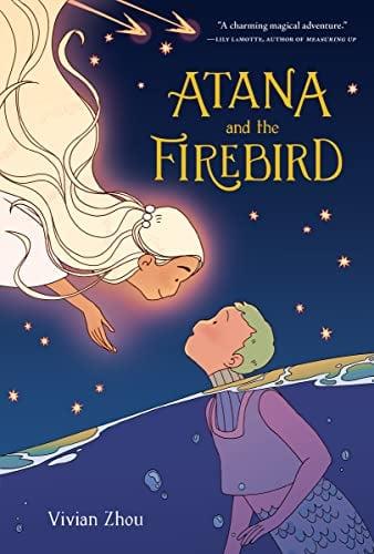 Atana and the Firebird (Atana, Volume 1)