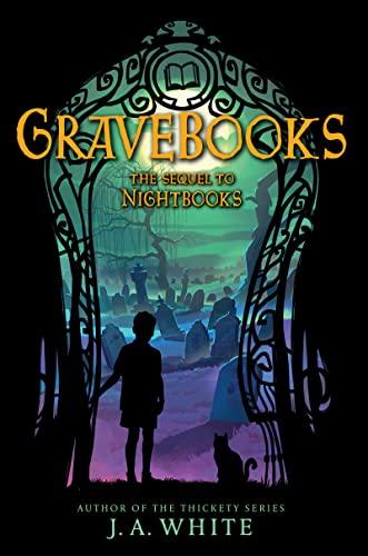 Gravebooks (Nightbooks, Bk. 2)