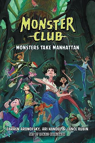 Monsters Take Manhattan (Monster Club, Bk. 2)