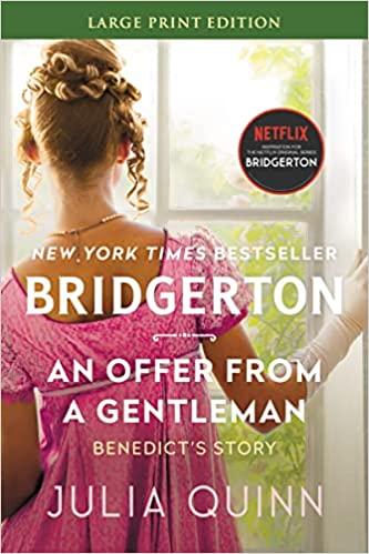 Offer From a Gentleman: Benedict's Story (The Bridgerton Series, Bk. 3)