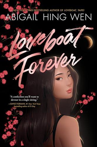 Loveboat Forever (Loveboat, Taipei, Bk. 3)