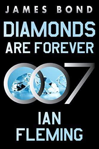 Diamonds Are Forever (James Bond, Bk. 4)