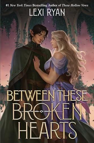 Between These Broken Hearts (These Hollow Vows, Bk. 4)
