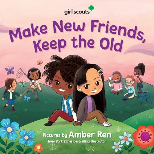 Make New Friends, Keep the Old (Girl Scouts)