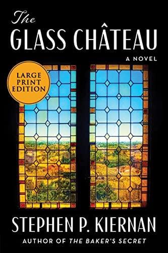The Glass Chateau (Large Print)