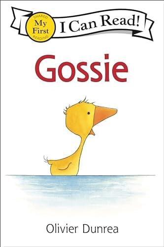 Gossie (My First I Can Read!)
