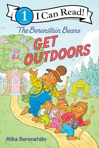 Get Outdoors (The Berenstain Bears, I Can Read, Level 1)